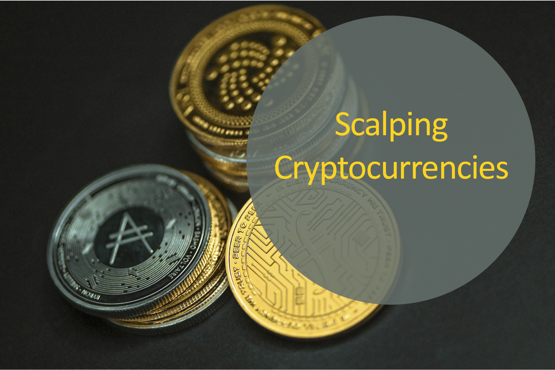 Scalping Cryptocurrencies