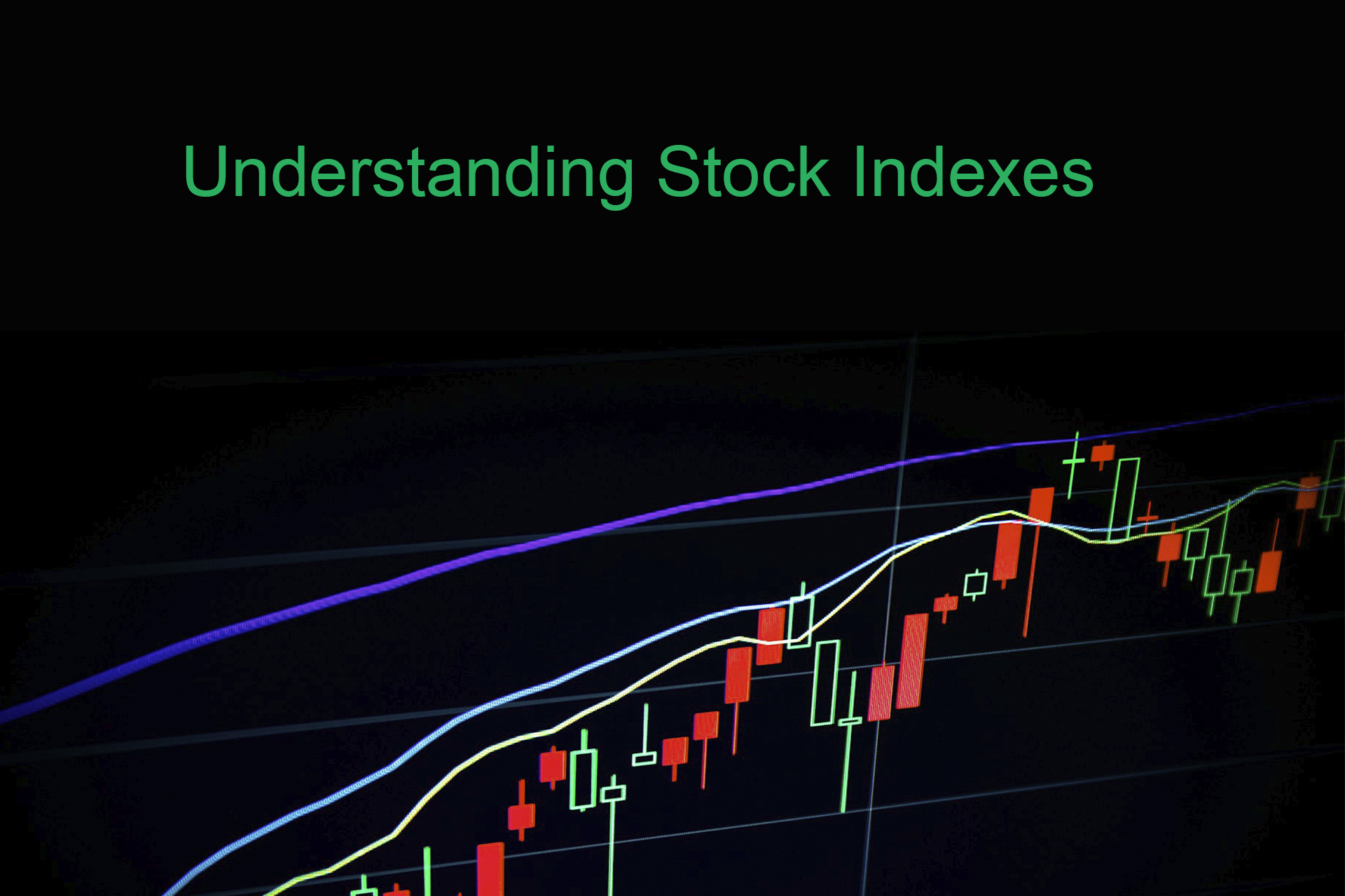 Understanding Stock Indexes: How They Work, Types, and Their Role in Trading