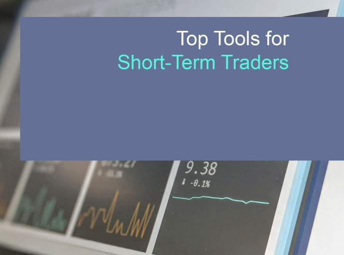 Top Tools for Short-Term Traders