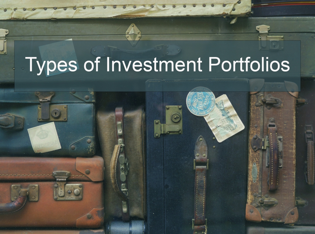 Types of Investment Portfolios: Navigating Your Financial Future