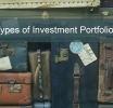 Types of Investment Portfolios: Navigating Your Financial Future