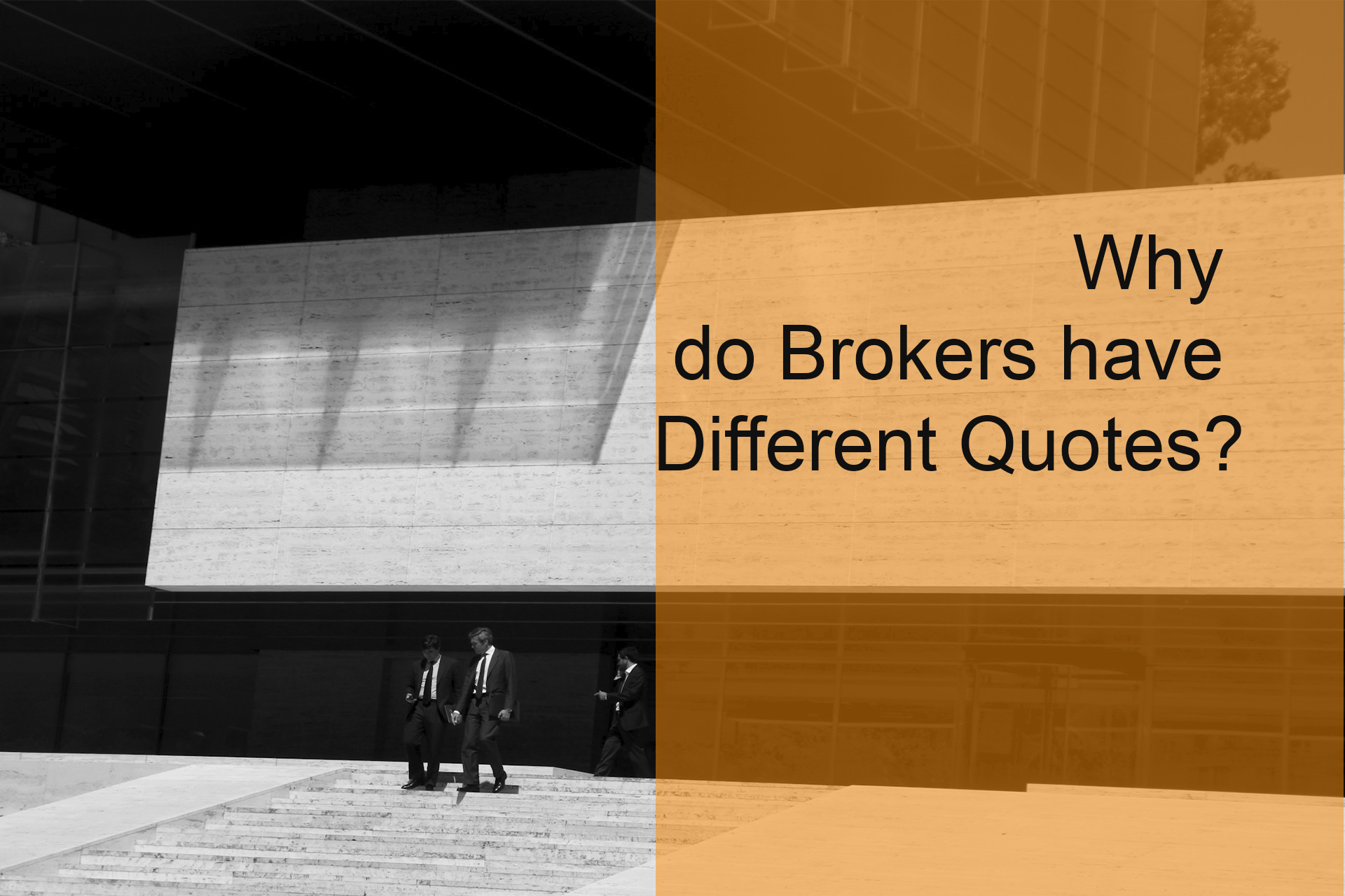 Why Do Brokers Have Different Quotes?