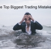 The Top 10 Biggest Trading Mistakes of All Time: A Must-Read Guide for Traders