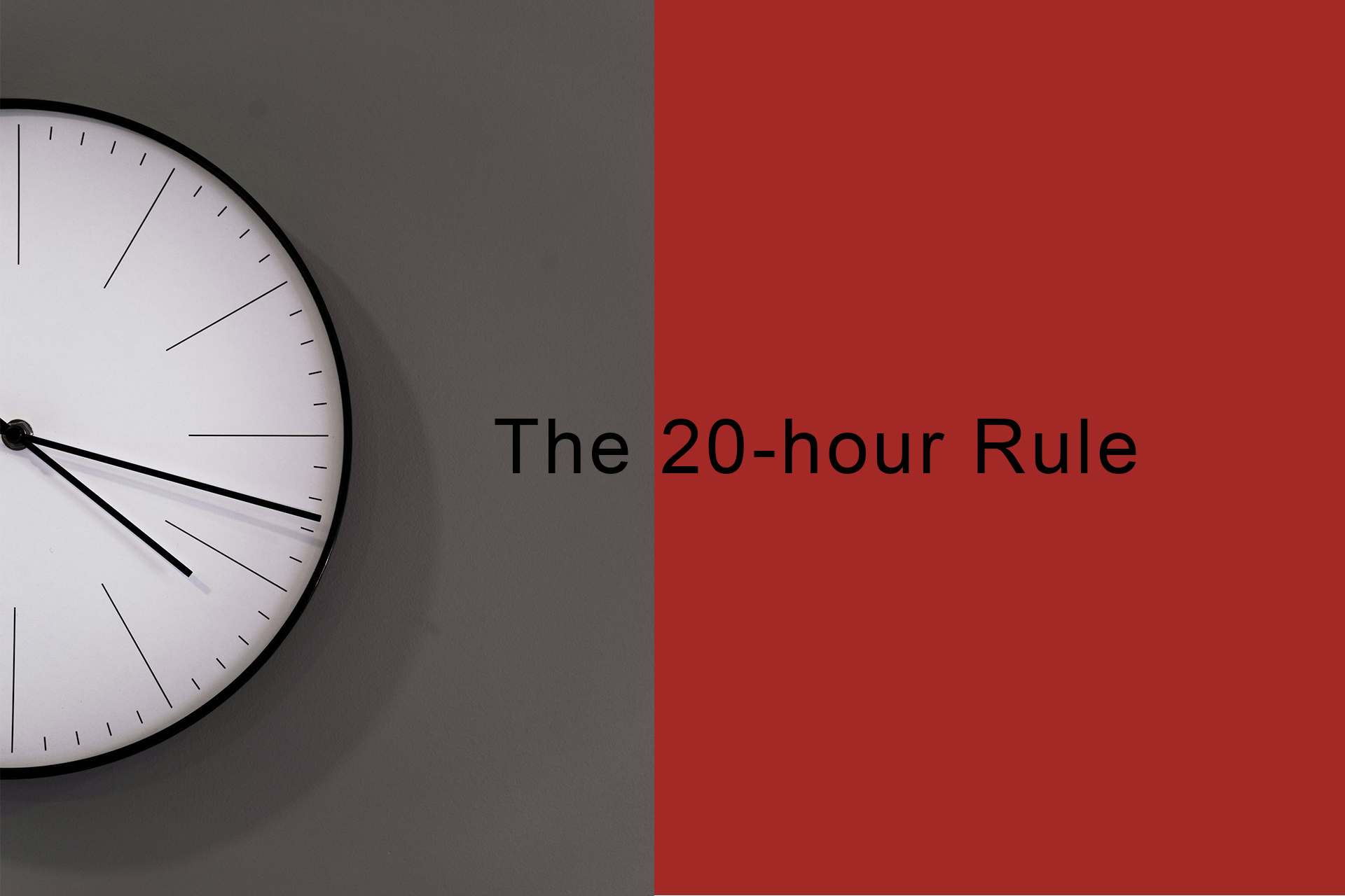 First Step to Forex Knowledge: The 20-Hour Rule