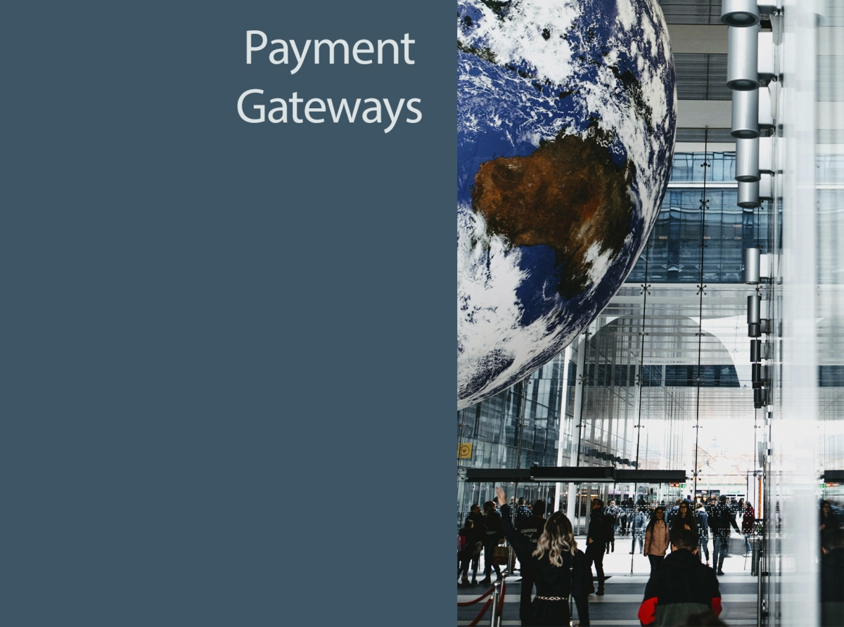 Global Access: How Payment Gateways Are Connecting Traders Worldwide 
